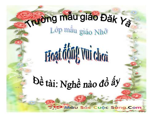 HOẠT ĐỘNG VUI CHƠI