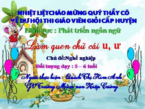 Làm quen với chữ U Ư