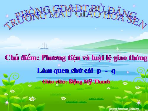 làm quen chữ cái p,q