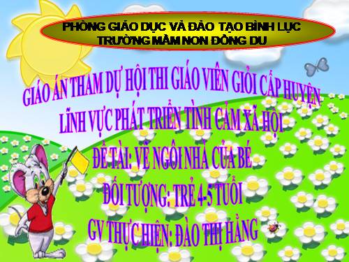 Vẽ ngôi nhà của bé