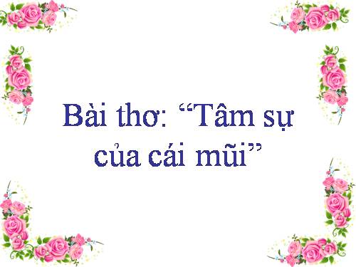 Tho Tam su cua cai mui