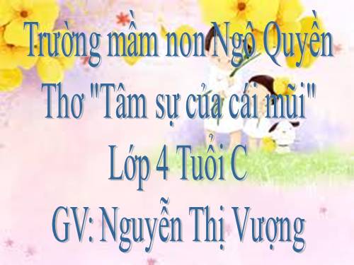 thơ "Tâm sự của cái mũi"