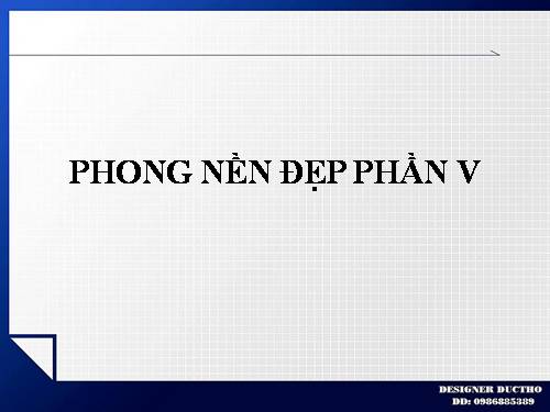 PHONG NỀN ĐẸP PHẦN V