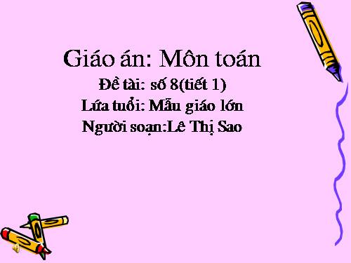 giáo án số 8 tiết 1