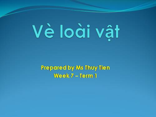 Vè loài vật - 5 tuổi