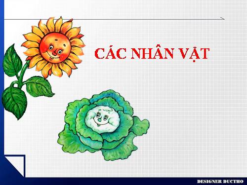 CÁC NHÂN VẬT