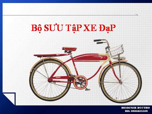 Bộ SƯU TậP XE ĐạP