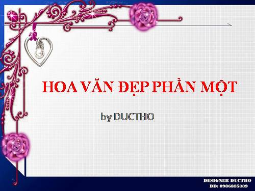 HOA VĂN ĐẸP PHẦN MỘT