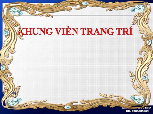 KHUNG VIỀN TRANG TRÍ