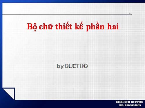 Bộ chữ thiết kế phần hai