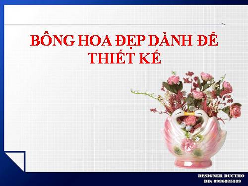 BÔNG HOA ĐẸP DÀNH ĐỂ THIẾT KẾ 33