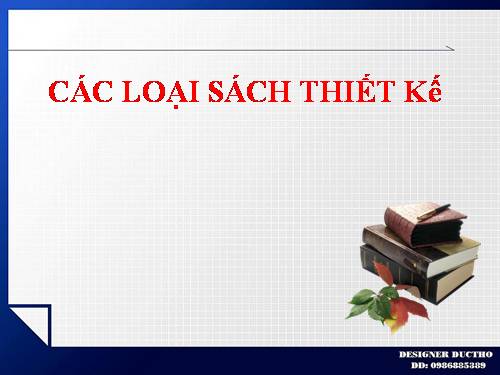 CÁC LOẠI SÁCH THIẾT Kế