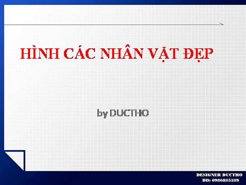 HÌNH CÁC NHÂN VẬT ĐẸP