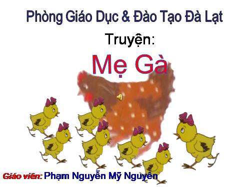 Truyện: Mẹ Gà