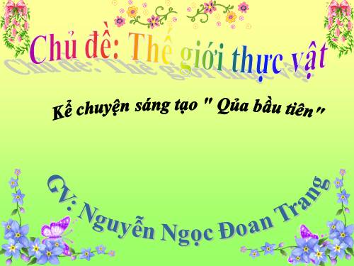 truyen "Quả bầu tiên"