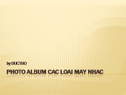 Photo Album cac loai may nhac