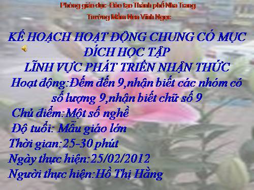 đếm đến 9,nhận biết nhóm có số lượng 9,nhận biết chữ số 9