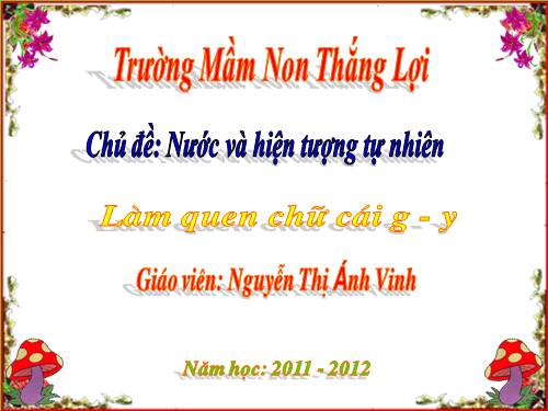 CHỮ CAI G-Y(Nước, hiện tượng tự nhiên