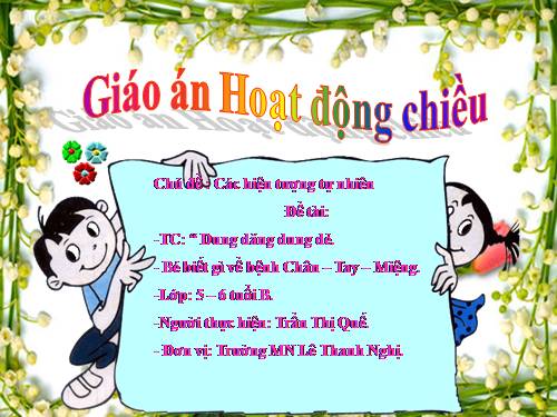 Giáo án bé tìm hiểu về bệnh Chân - Tay  - Miệng