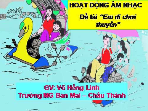 GDAN: Em đi chơi thuyền