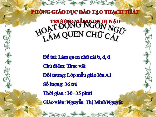 Làm quen chữ cái B, D Đ