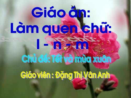 lam quen chu cai l,m,n