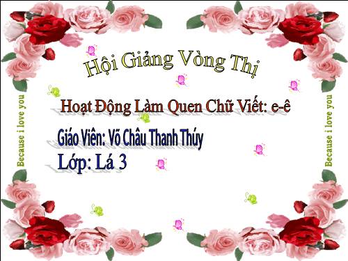 làm quen chữ viết e, ê