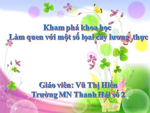 kham pha khoa hocMột số loại cây lương thực