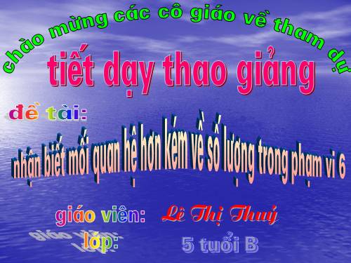 toan so 6 - nhan biet moi quan he hon kem