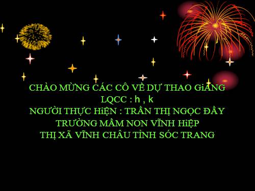 LAM QUEN CHU H, K CHU DE THUC VAT