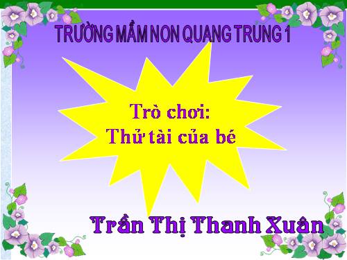 tro choi thu tai cua be - xuan