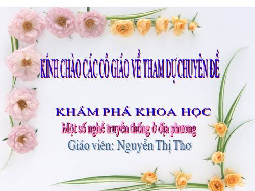 MOT SO NGHE TRUYEN THONG O DIA PHUONG