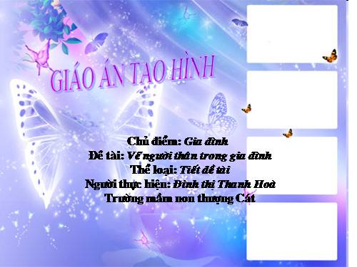 tạo hình " Vẽ người thân trong gia đình"