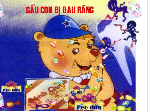 Gấu con bị đau răng