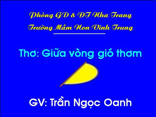 thơ giữa vòng gió thơm