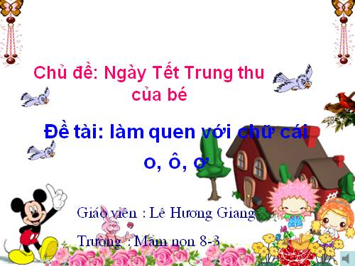 Làm quen chữ viết o-ô-ơ