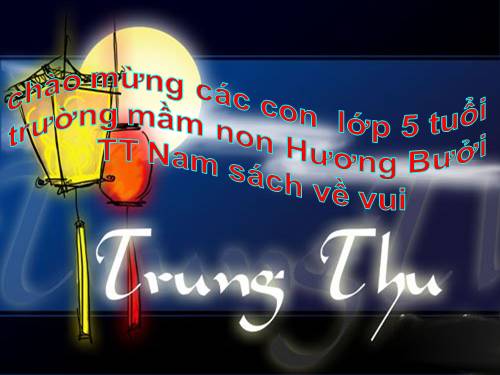 Trung thu vui lắm đấy