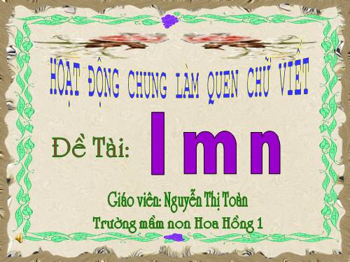 hoi giang chu cai l - m -n  tiet 1