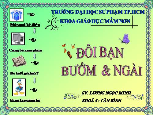 Đôi bạn bướm và ngài