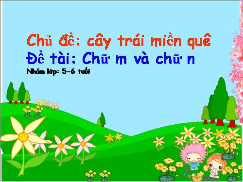 Làm quen với chữ cái m_n