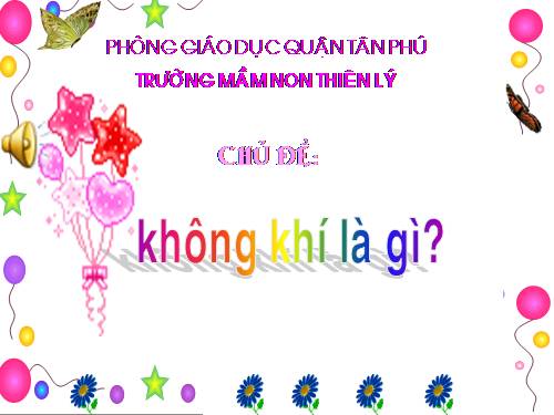 Không khí quanh em