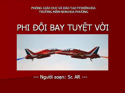 Phi Doi Bay Tuyet Voi