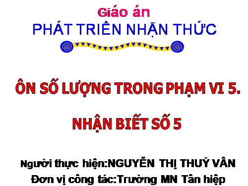 nhan biet so 5