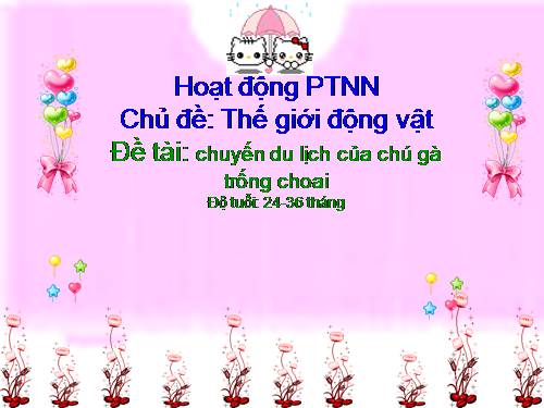 truyen: chuyến du lịch của chú gà trống choai