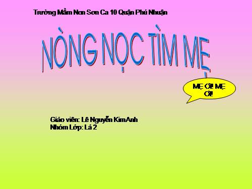 nong noc tim me