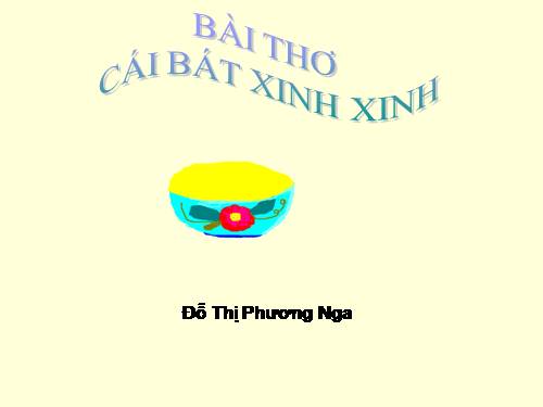 cai bat xinh xinh