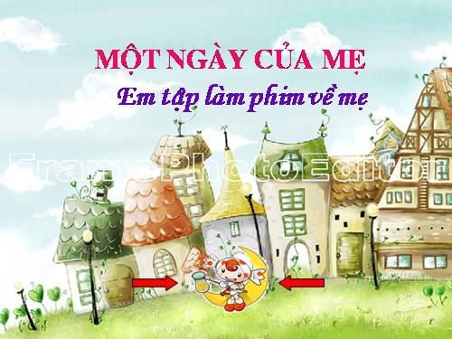 Một ngày của mẹ