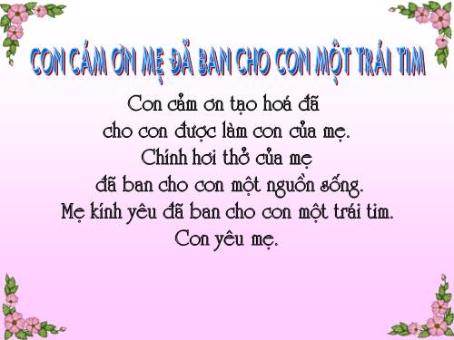 me kinh yeu da ban co con mot trai tim