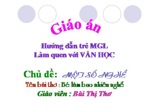 tho bé làm bao nhiêu nghề