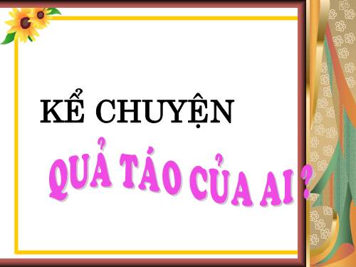 Truyện "Quả táo của ai?"